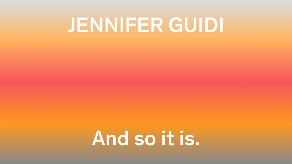 Jennifer Guidi: And so it is.