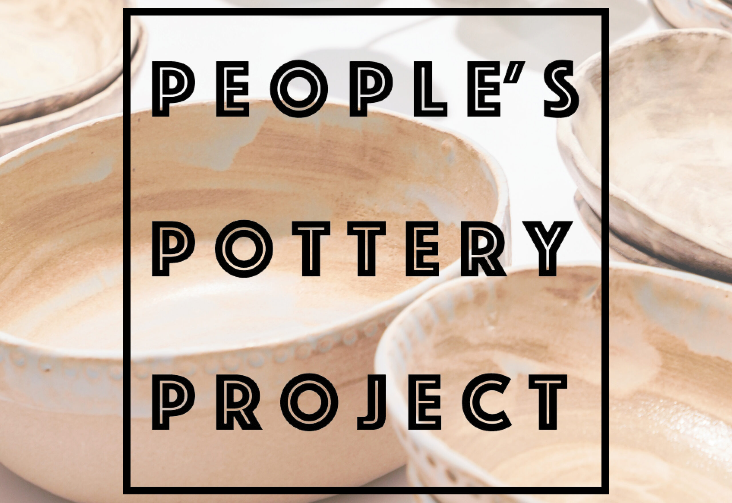 Image of Pop-Up Party:  People’s Pottery Project