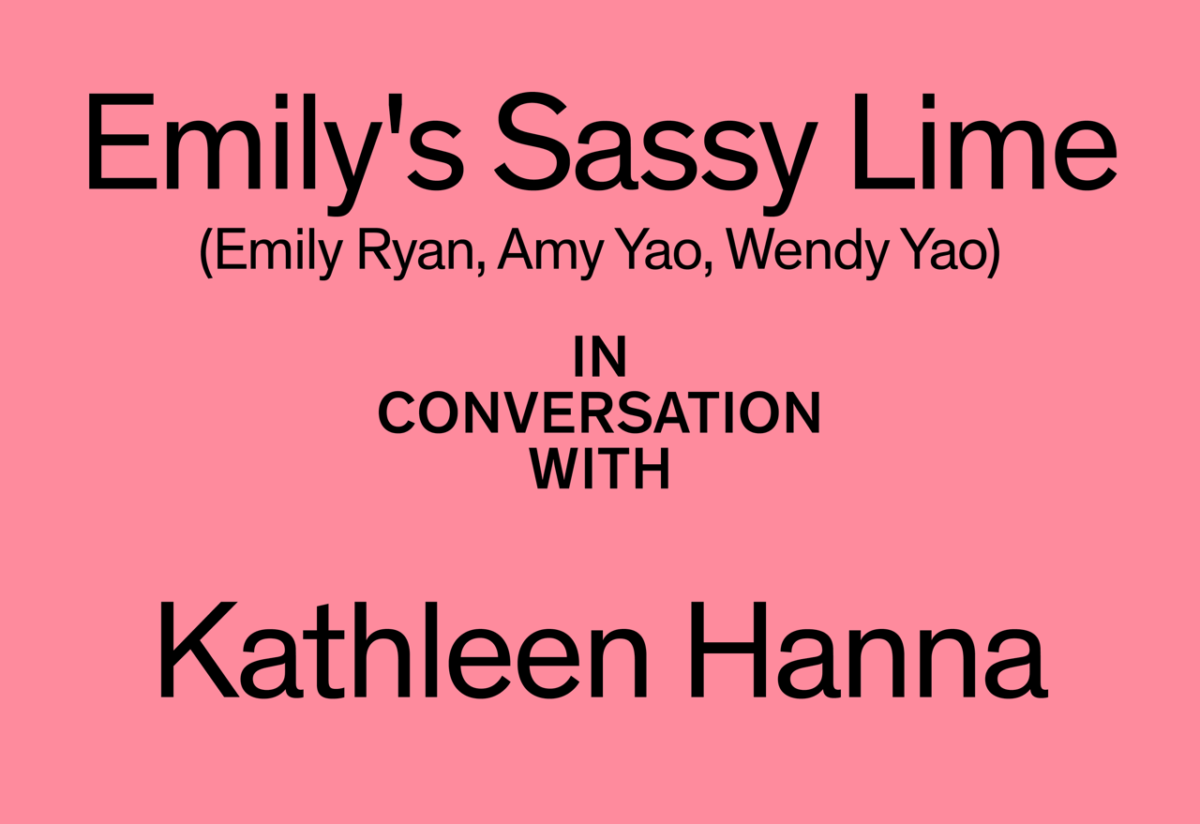 Image of Artist Talk: Emily’s Sassy Lime (Emily Ryan, Wendy Yao, Amy Yao) and Kathleen Hanna